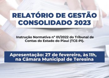 PMT apresentará Relatório de Gestão Consolidado 2023 na Câmara Municipal