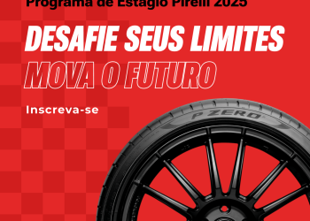 Pirelli abre inscrições para programa de estágio 2025