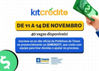 Prefeitura de Timon abre inscrições para o Programa Kit Crédito com 40 vagas disponíveis