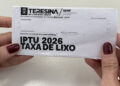 Prefeitura de Teresina divulga regras para pagamento do IPTU, TCRD e COSISP 2026