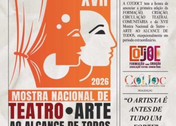 XVII Mostra Nacional de Teatro – Arte ao Alcance de Todos acontecerá em novembro de 2026